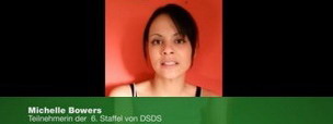 Michelle Bowers Teilnehmerin 6. Staffel DSDS